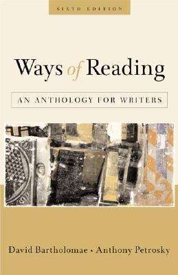 Book cover of Ways of Reading: An Anthology for Writers (6th edition)