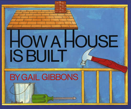 Book cover of How a House Is Built