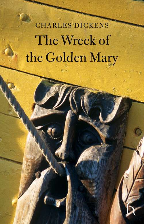 Book cover of The Wreck of the Golden Mary (Hesperus Classics)