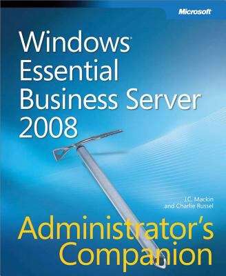 Book cover of Windows® Essential Business Server 2008 Administrator's Companion