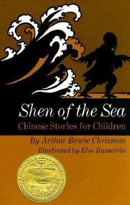Book cover of Shen of the Sea: Chinese Stories for Children