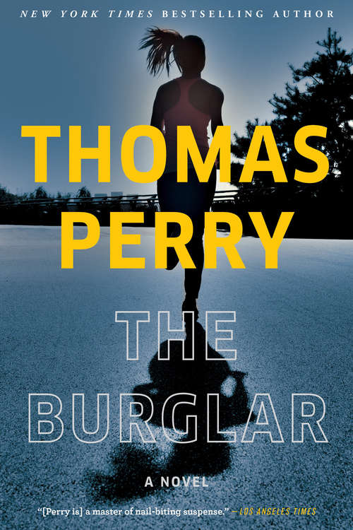 The Burglar: A Novel