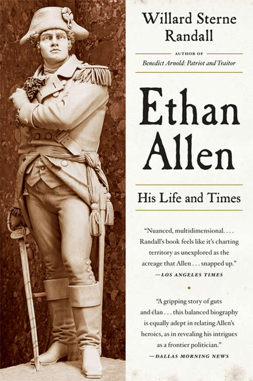 Book cover of Ethan Allen: His Life and Times