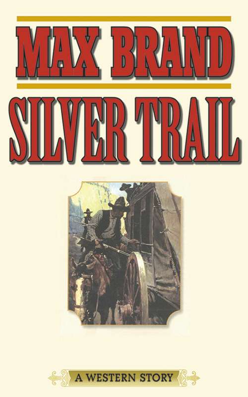 Book cover of Silver Trail