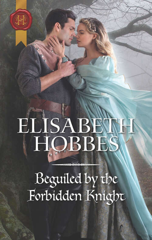 Book cover of Beguiled by the Forbidden Knight (Mills And Boon Historical Ser.)