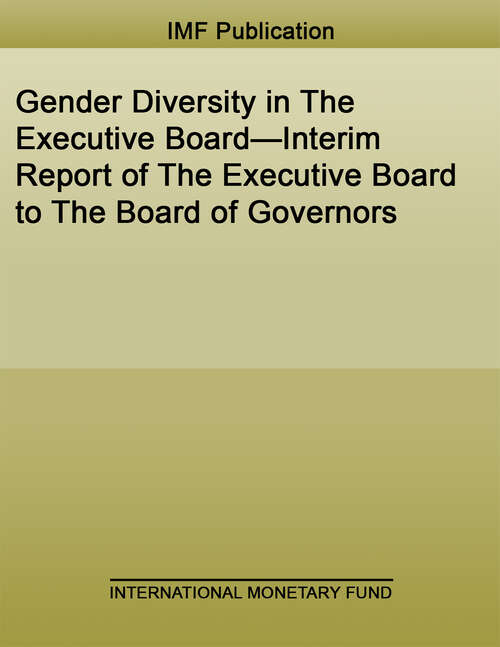Book cover of Gender Diversity in The Executive Board—Interim Report of The Executive Board to The Board of Governors