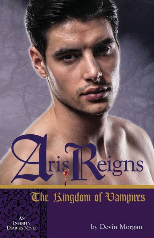 Book cover of Aris Reigns: The Kingdom of Vampires