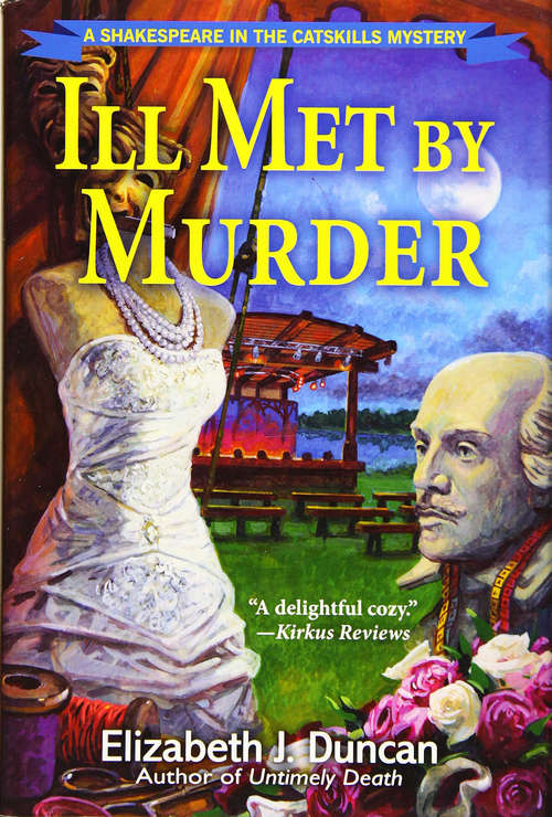 Book cover of Ill Met By Murder: A Shakespeare in the Catskills Mystery (A Shakespeare in the Catskills Mystery #2)