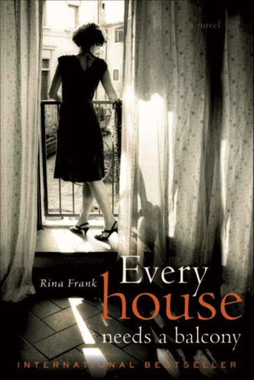 Book cover of Every House Needs a Balcony