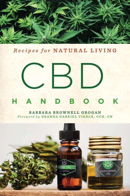 Book cover of CBD Handbook: Recipes for Natural Living (Recipes For Natural Living Ser. #4)