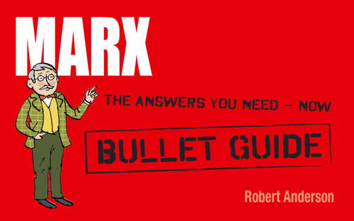Marx: Bullet Guides