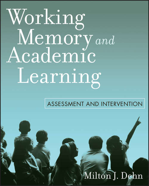 Book cover of Working Memory and Academic Learning