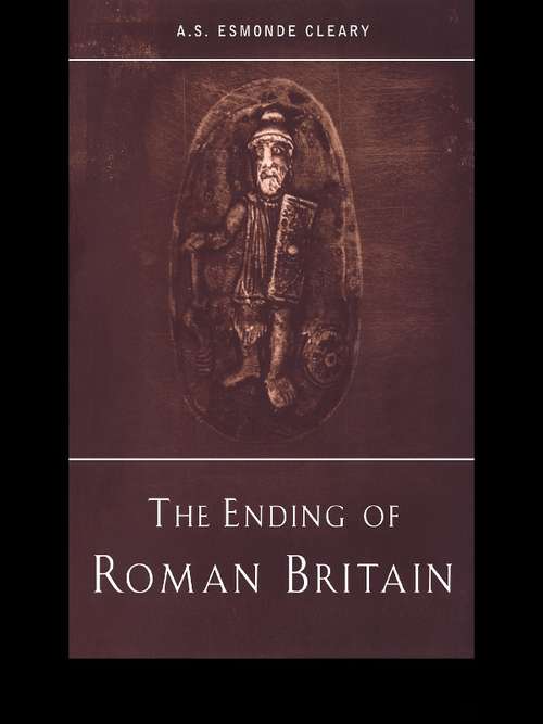 The Ending of Roman Britain