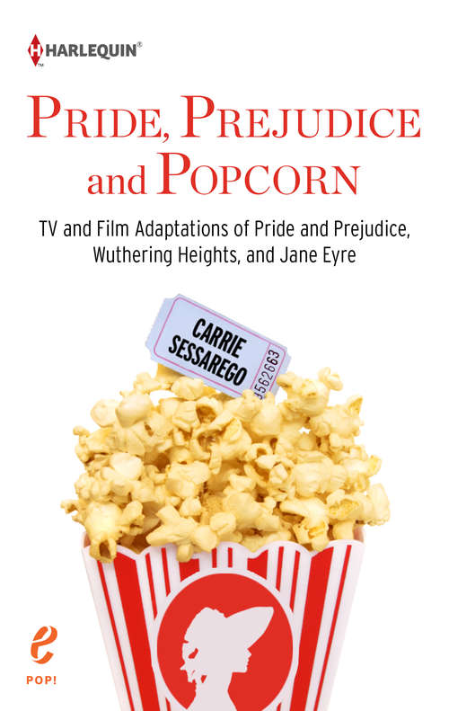 Book cover of Pride, Prejudice and Popcorn