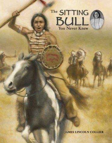 Book cover of The Sitting Bull You Never Knew