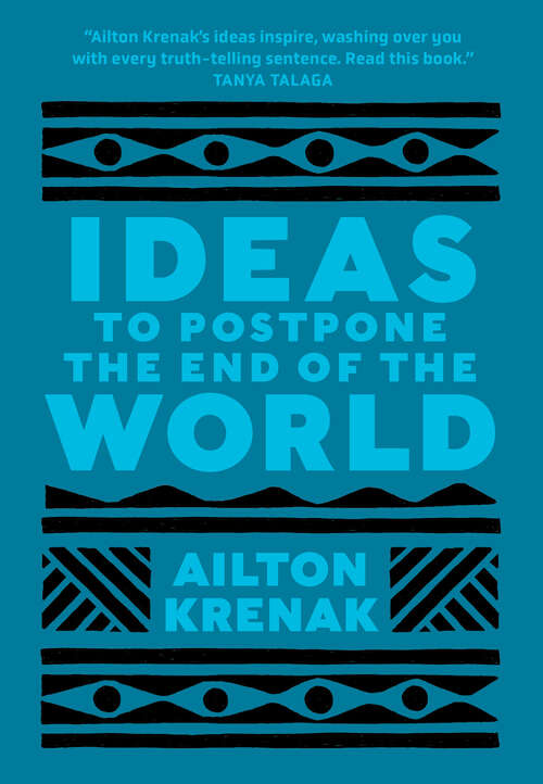 Book cover of Ideas to Postpone the End of the World