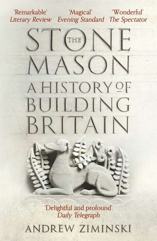 Book cover of The Stonemason: A History of Building Britain