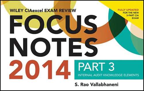 Book cover of Wiley CIAexcel Exam Review 2014 Focus Notes