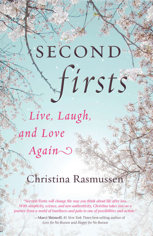 Book cover of Second Firsts: Live, Laugh, And Love Again