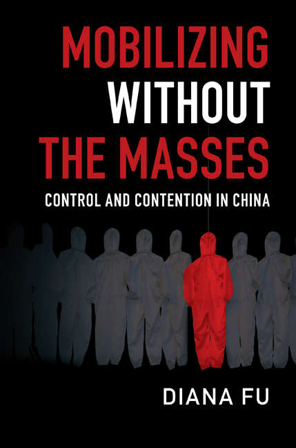 Book cover of Cambridge Studies in Contentious Politics: Mobilizing Without the Masses