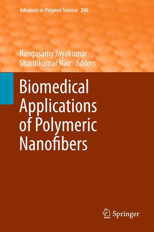 Book cover of Biomedical Applications of Polymeric Nanofibers