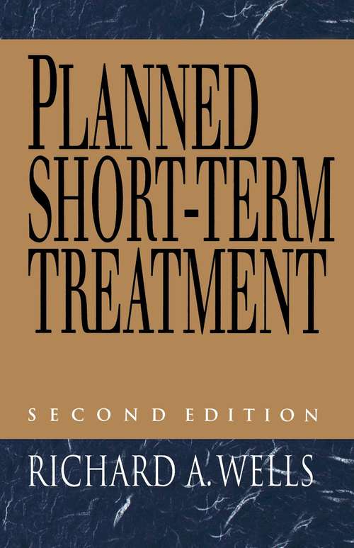 Planned Short Term Treatment, 2nd Edition