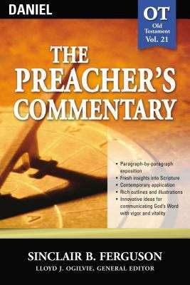Daniel (Preacher's Commentary, Volume #21)