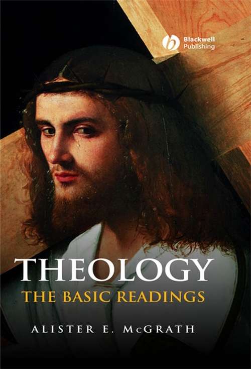 Theology: The Basic Readings (Coursesmart Ser.)