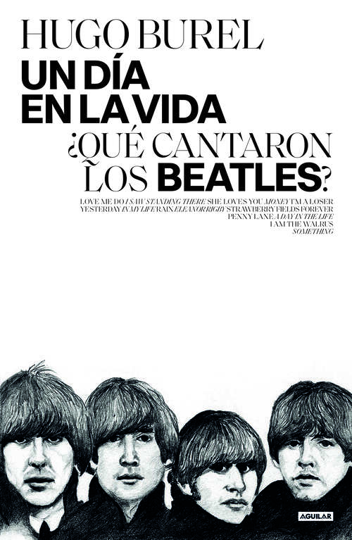 Book cover of Un día en la vida: ¿Qué cantaron los Beatles?