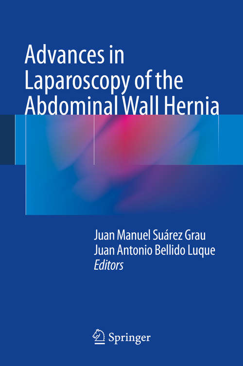 Book cover of Advances in Laparoscopy of the Abdominal Wall Hernia