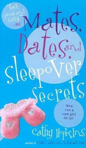 Book cover of Mates, Dates, And Sleepover Secrets