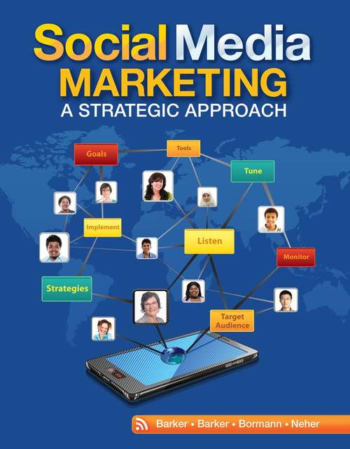 Social Media Marketing: A Strategic Approach