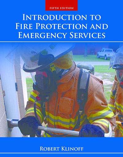 Book cover of Introduction to Fire Protection and Emergency Services (Fifth Edition)