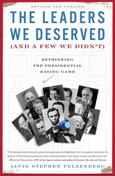 Book cover of The Leaders We Deserved (and a Few We Didn't)