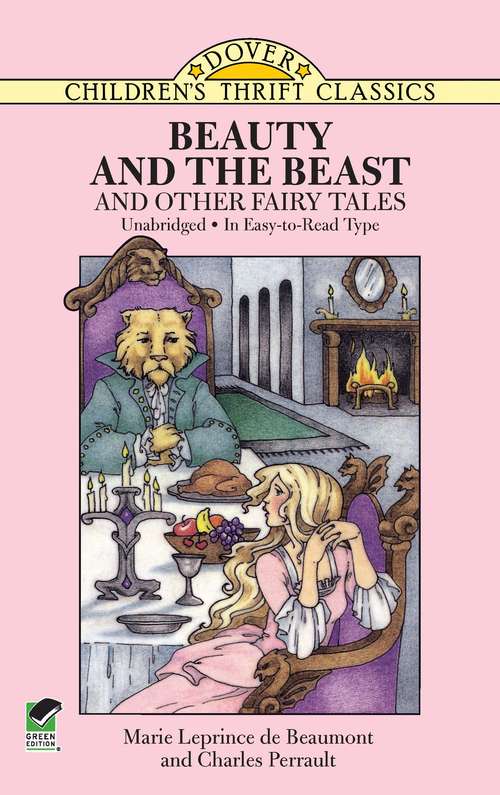 Book cover of Beauty and the Beast and Other Fairy Tales (Dover Children's Thrift Classics)
