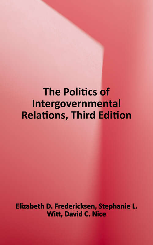 Book cover of Politics of Intergovernmental Relations (3)