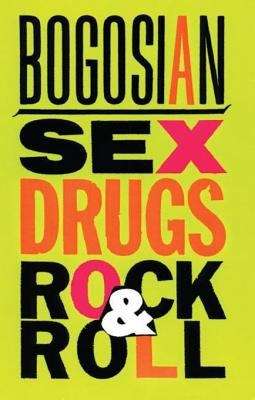 Book cover of Sex, Drugs, Rock & Roll
