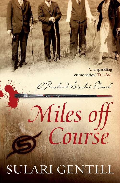 Book cover of Miles Off Course (Rowland Sinclair #3)