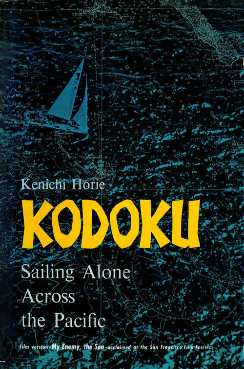 Kodoku: Sailing Alone Across the Pacific