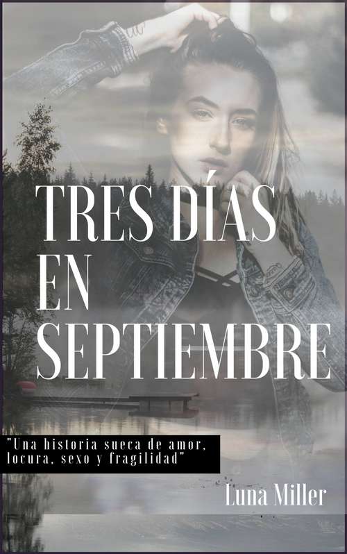 Book cover of Tres días en Septiembre