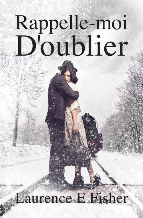 Book cover of Rappelle-moi d'oublier