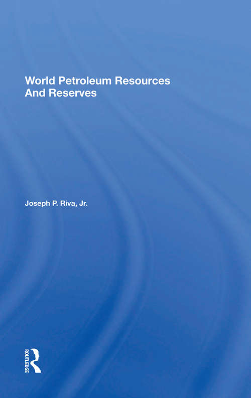 Book cover of World Petroleum Resources And Reserves