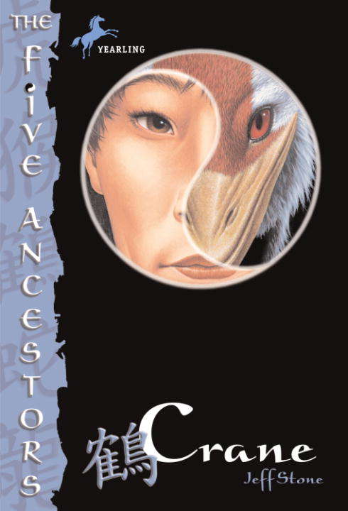 Book cover of THE FIVE ANCESTORS: Crane
