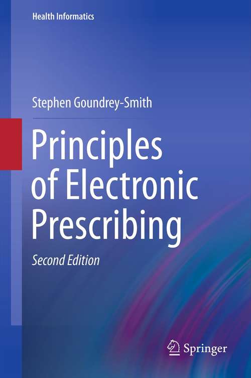 Principles of Electronic Prescribing, 2nd Edition