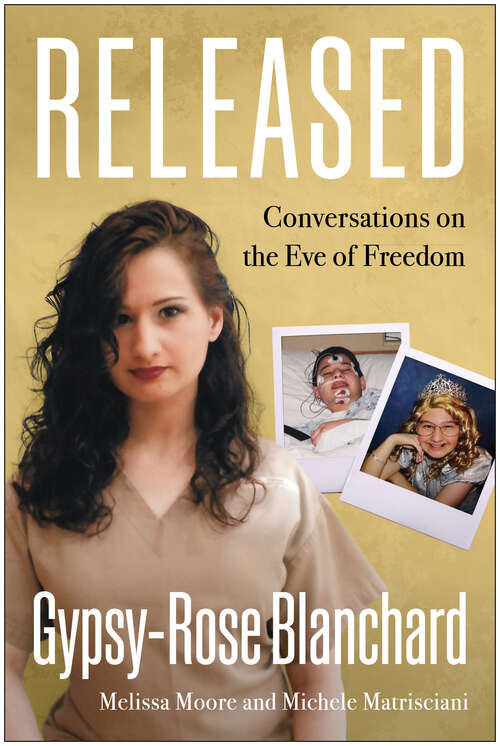 Book cover of Released: Conversations on the Eve of Freedom