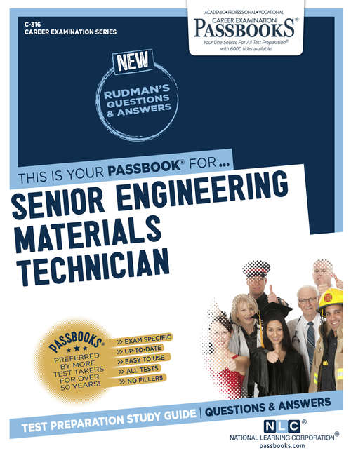Book cover of Senior Engineering Materials Technician: Passbooks Study Guide (Career Examination Series)