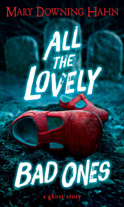 Book cover of All the Lovely Bad Ones