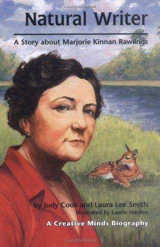 Book cover of Natural Writer: A Story about Marjorie Kinnan Rawlings