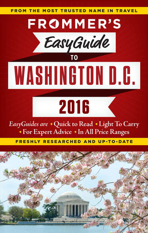Book cover of Frommer's EasyGuide To WASHINGTON, D.C. 2016