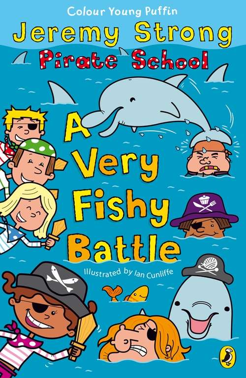 Book cover of Pirate School: A Very Fishy Battle (Pirate School)